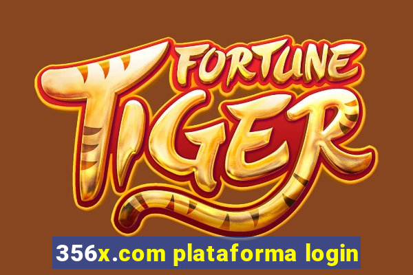 356x.com plataforma login